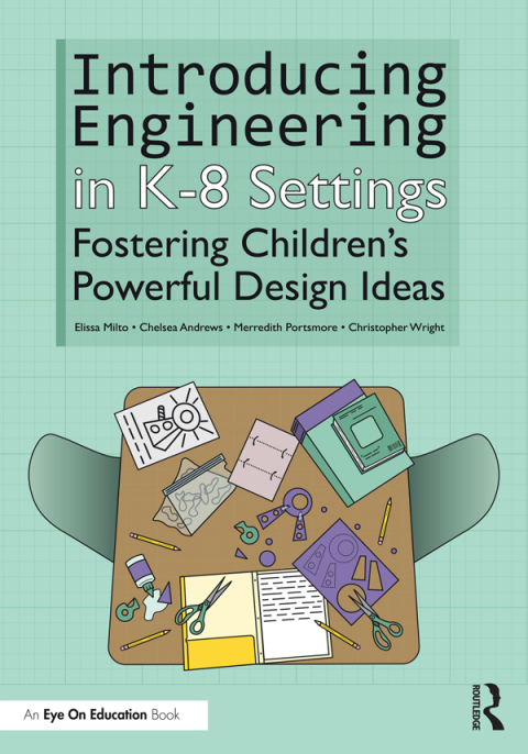 Introducing Engineering in K-8 Settings 