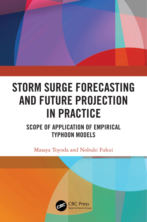 Cover image for book Storm Surge Forecasting and Future Projection in Practice