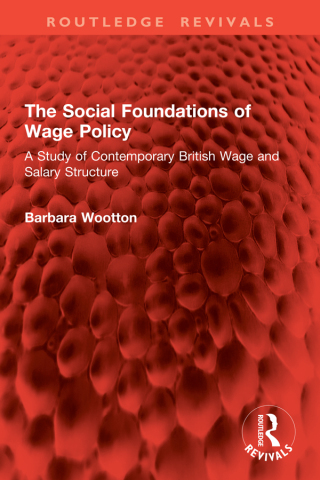 The Social Foundations of Wage Policy