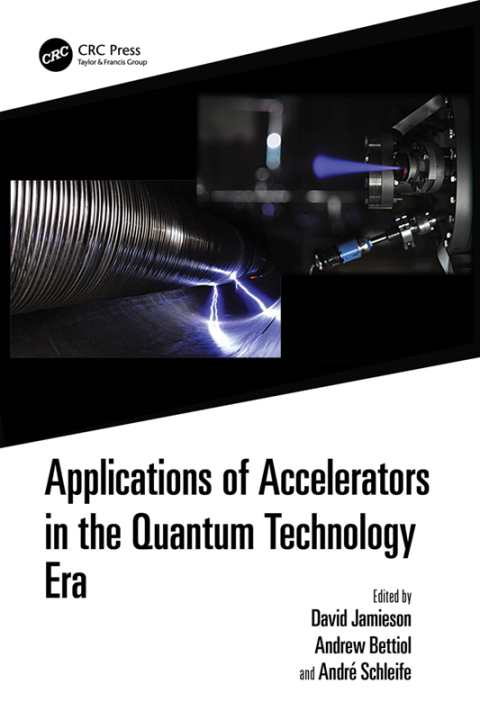 Cover image for book Applications of Accelerators in the Quantum Technology Era