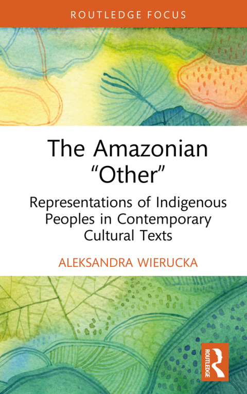 Cover image for book The Amazonian “Other”