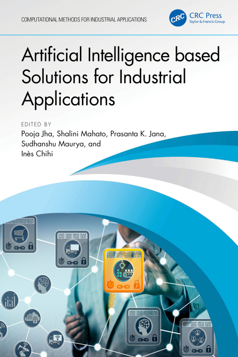 Cover image for book Artificial Intelligence based Solutions for Industrial Applications