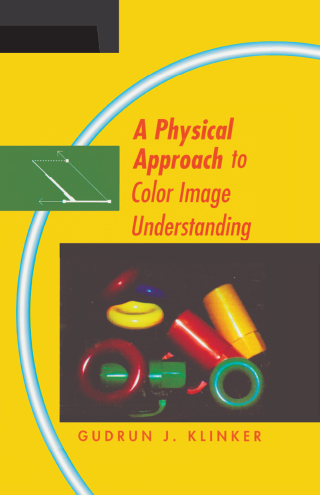 A Physical Approach to Color Image Understanding