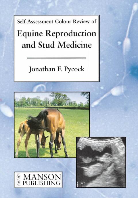 Cover image for book Equine Reproduction & Stud Medicine
