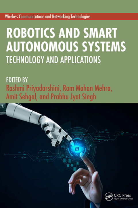 Cover image for book Robotics and Smart Autonomous Systems
