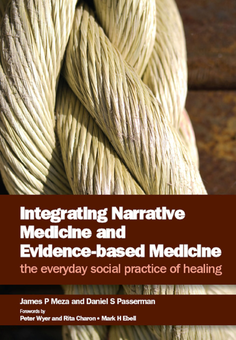 Integrating Narrative Medicine and Evidence-Based Medicine 