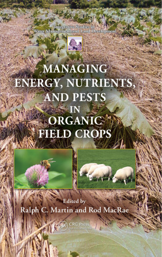 Managing Energy, Nutrients, and Pests in Organic Field Crops