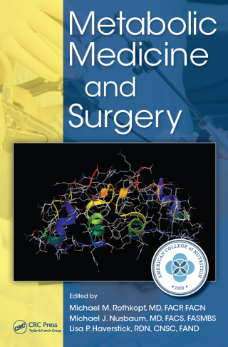 Metabolic Medicine and Surgery
