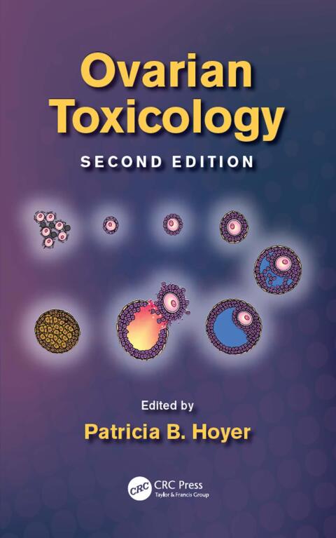 Cover image for book Ovarian Toxicology