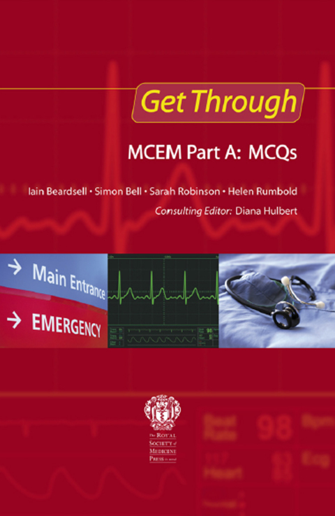 Cover image for book Get Through MCEM Part A: MCQs