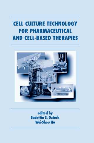 Cell Culture Technology for Pharmaceutical and Cell-Based Therapies