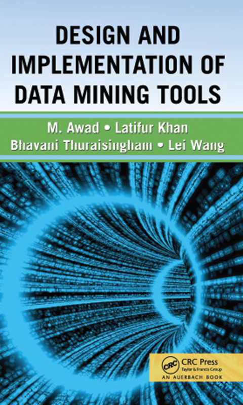 Design and Implementation of Data Mining Tools 
