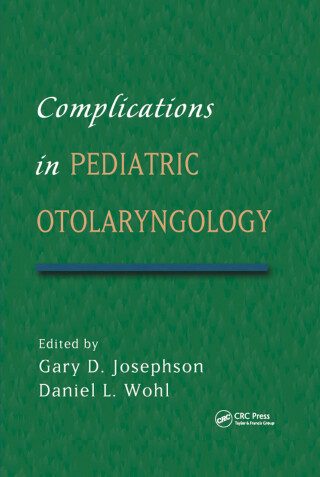 Complications in Pediatric Otolaryngology
