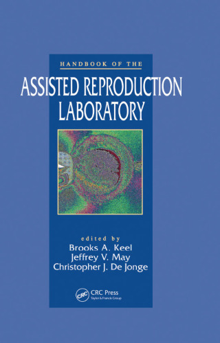 Handbook of the Assisted Reproduction Laboratory