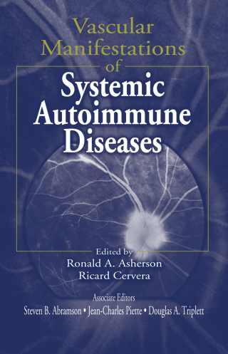 Vascular Manifestations of Systemic Autoimmune Diseases