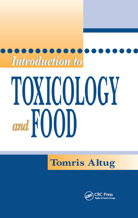 Cover image for book Introduction to Toxicology and Food