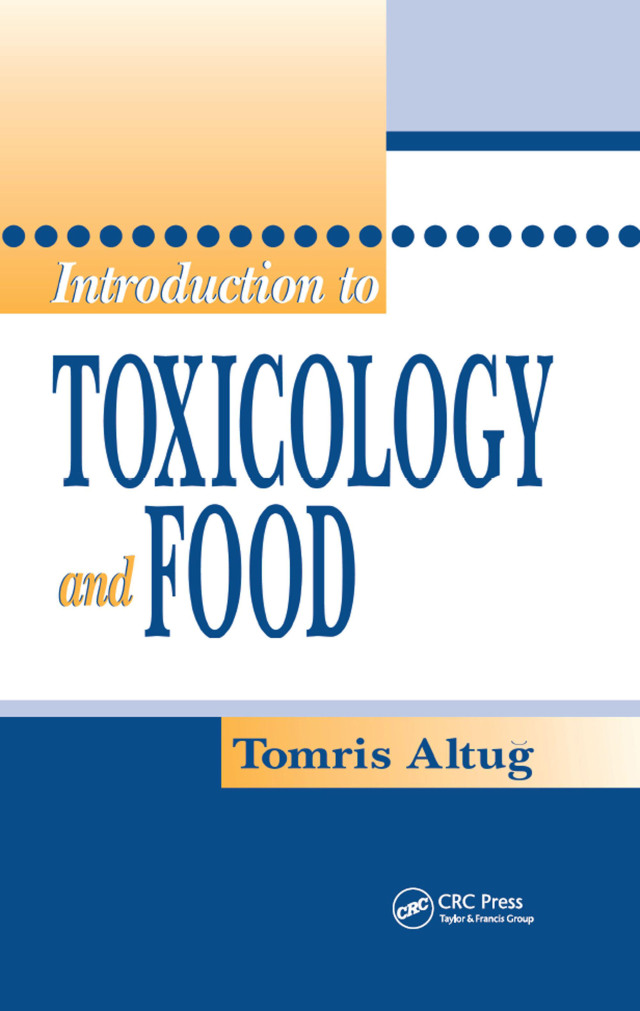 Introduction to Toxicology and Food