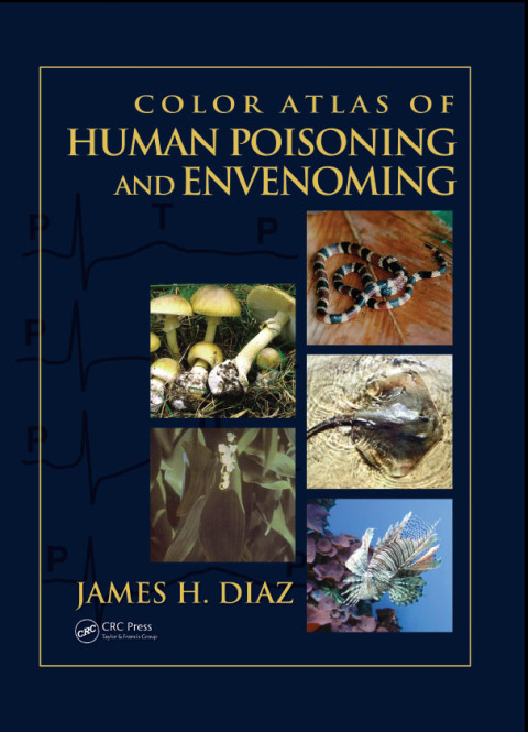 Color Atlas of Human Poisoning and Envenoming 