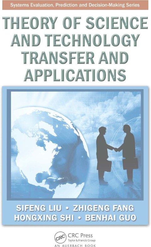 Theory of Science and Technology Transfer and Applications 