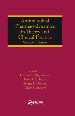 Antimicrobial Pharmacodynamics in Theory and Clinical Practice