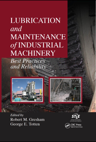 Lubrication and Maintenance of Industrial Machinery