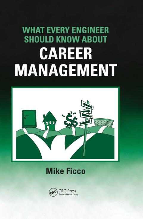 Cover image for book What Every Engineer Should Know About Career Management