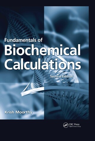 Fundamentals of Biochemical Calculations