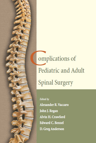Complications of Pediatric and Adult Spinal Surgery