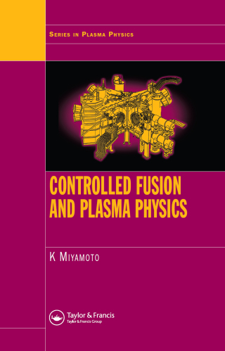 Controlled Fusion and Plasma Physics