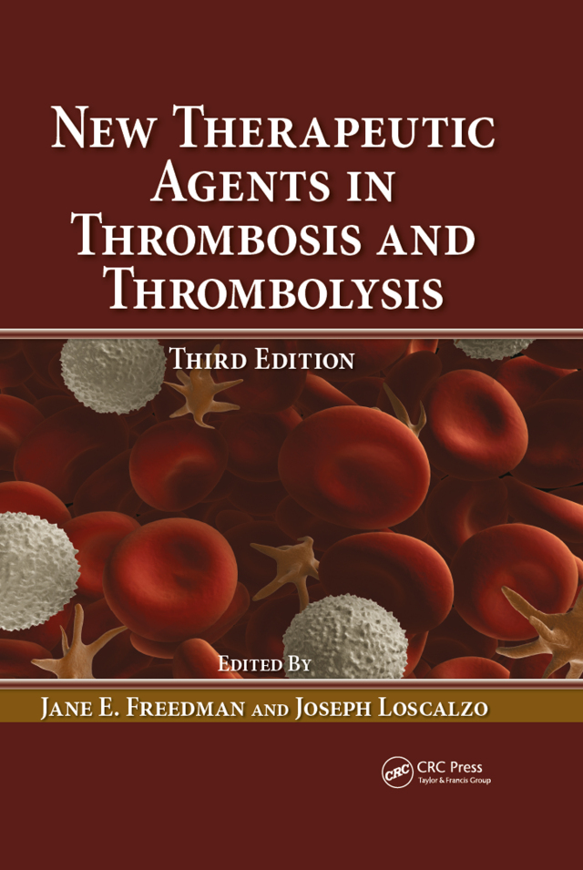 New Therapeutic Agents in Thrombosis and Thrombolysis