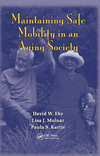 Maintaining Safe Mobility in an Aging Society