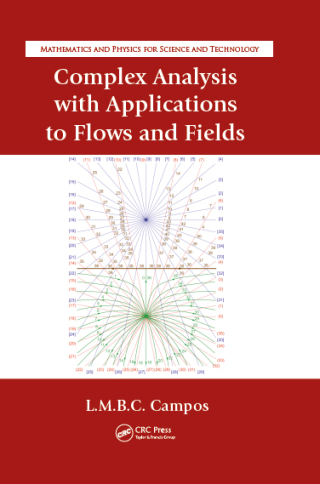 Complex Analysis with Applications to Flows and Fields