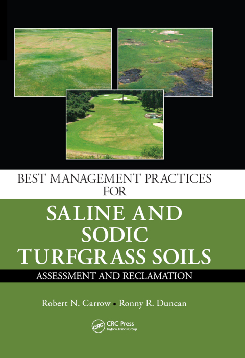 Best Management Practices for Saline and Sodic Turfgrass Soils 