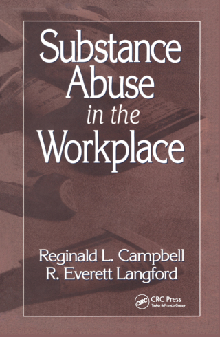 Substance Abuse in the Workplace
