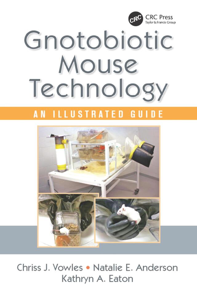 Gnotobiotic Mouse Technology