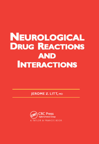 Neurological Drug Reactions and Interactions