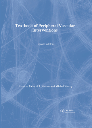 Textbook of Peripheral Vascular Interventions