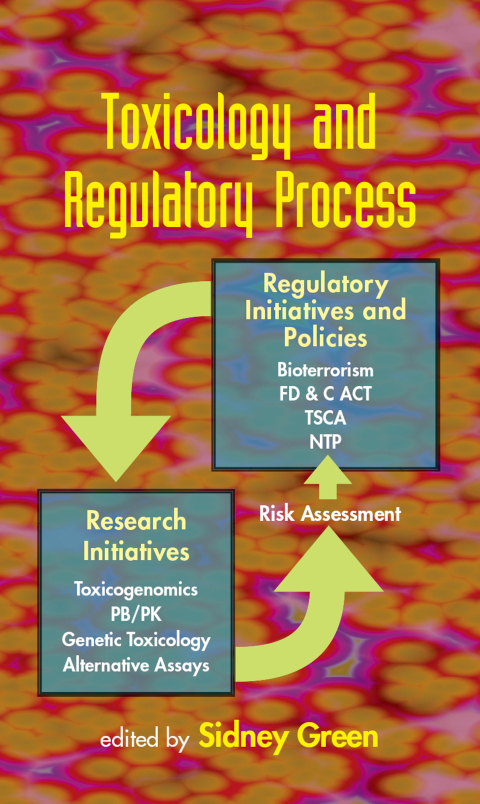 Cover image for book Toxicology and Regulatory Process
