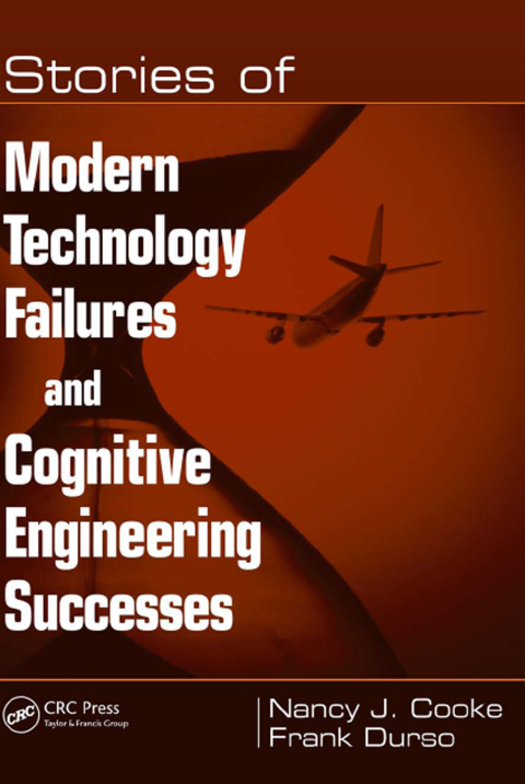 Cover image for book Stories of Modern Technology Failures and Cognitive Engineering Successes