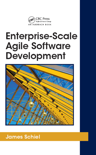 Enterprise-Scale Agile Software Development