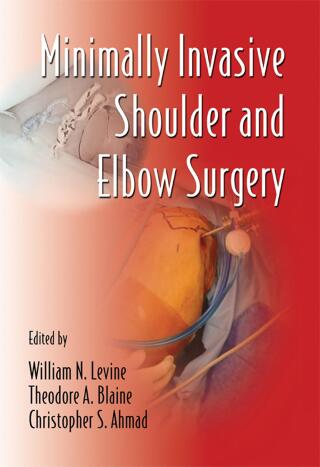 Minimally Invasive Shoulder and Elbow Surgery