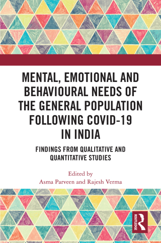 Mental, Emotional and Behavioural Needs of the General Population Following COVID-19 in India