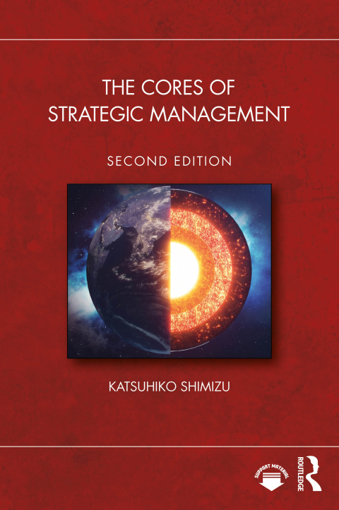 Cover image for book The Cores of Strategic Management