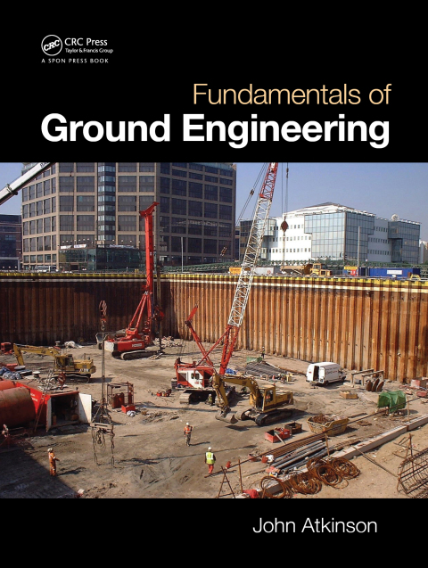 Fundamentals of Ground Engineering 