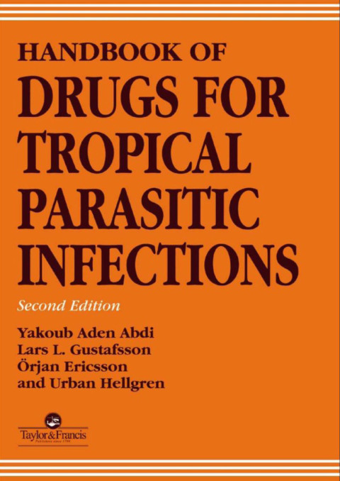 Cover image for book Handbook of Drugs for Tropical Parasitic Infections