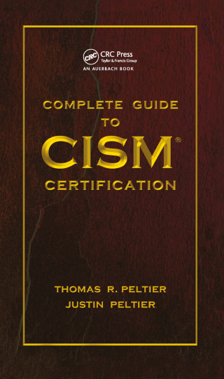 Complete Guide to CISM Certification