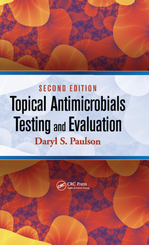 Topical Antimicrobials Testing and Evaluation 