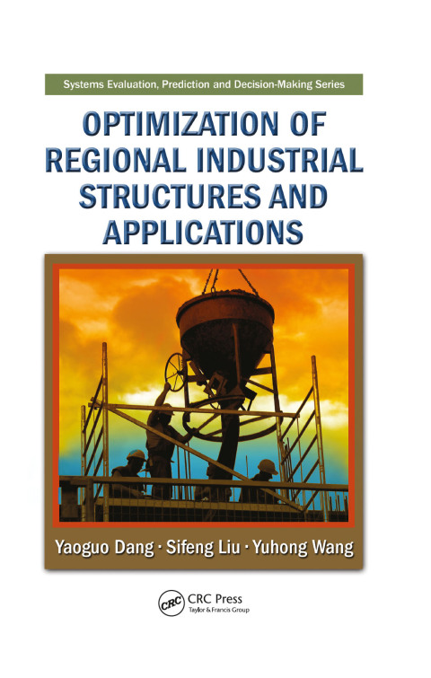Optimization of Regional Industrial Structures and Applications 