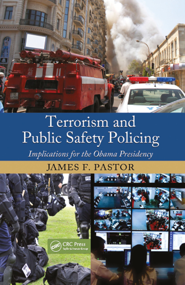 Terrorism and Public Safety Policing