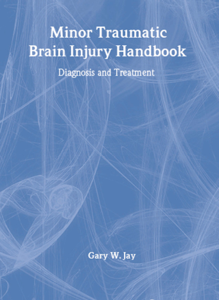 Minor Traumatic Brain Injury Handbook